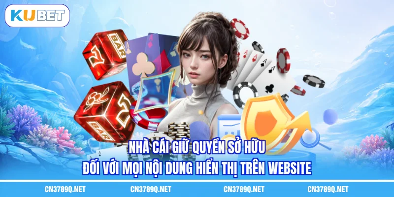 Nhà cái giữ quyền sở hữu đối với mọi nội dung hiển thị trên website Nhà cái giữ quyền sở hữu đối với mọi nội dung hiển thị trên website